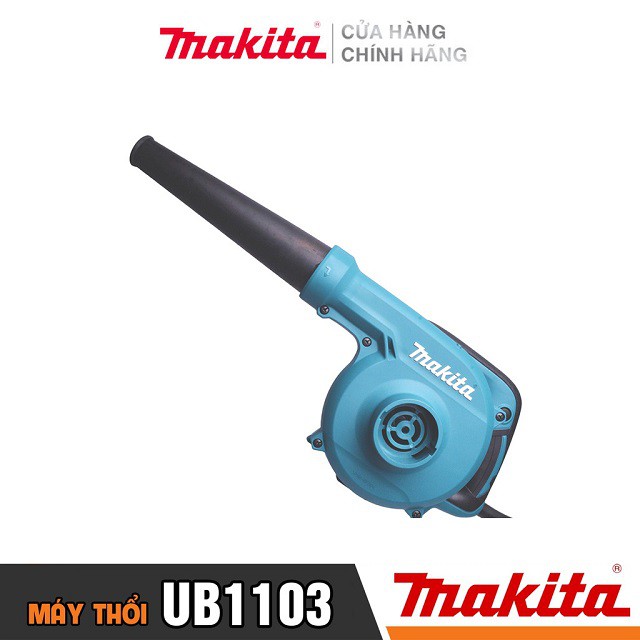 [Chính Hãng] Máy Thổi Bụi Makita UB1103 (600W), Bảo Hành Tại Các TTBH Toàn Quốc