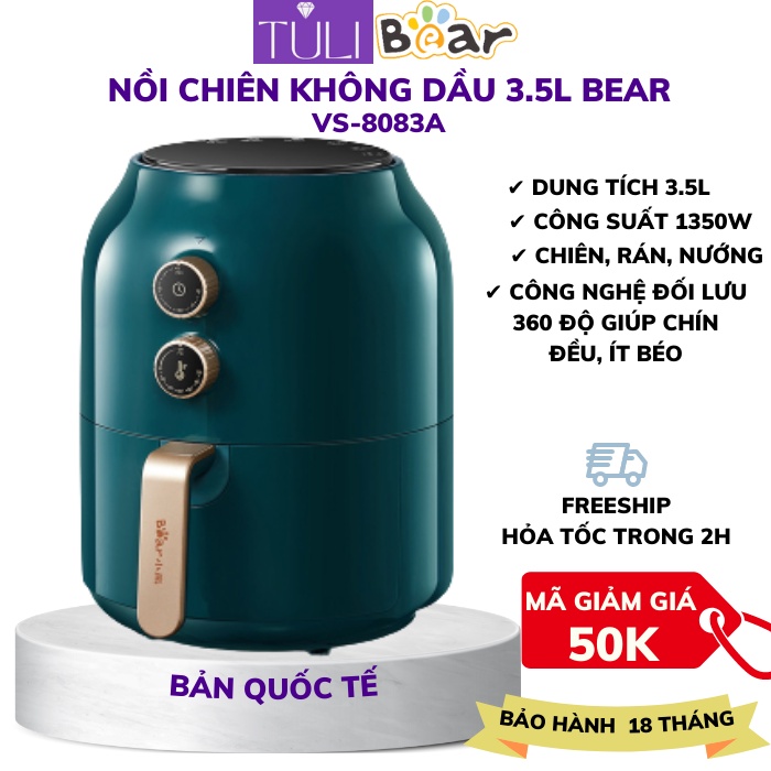 Nồi chiên không dầu đa năng Bear VS-8083A dung tích 3.5L,1350w chất liệu an toàn, dùng cho gia đình, BH 18 tháng