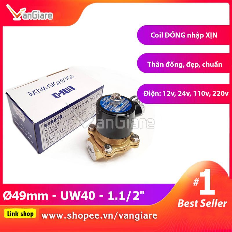 [Van đẹp, đúng hiệu] Van điện từ phi 49 UW40 UniD (Coil nhập Xịn) điện 24v 220v