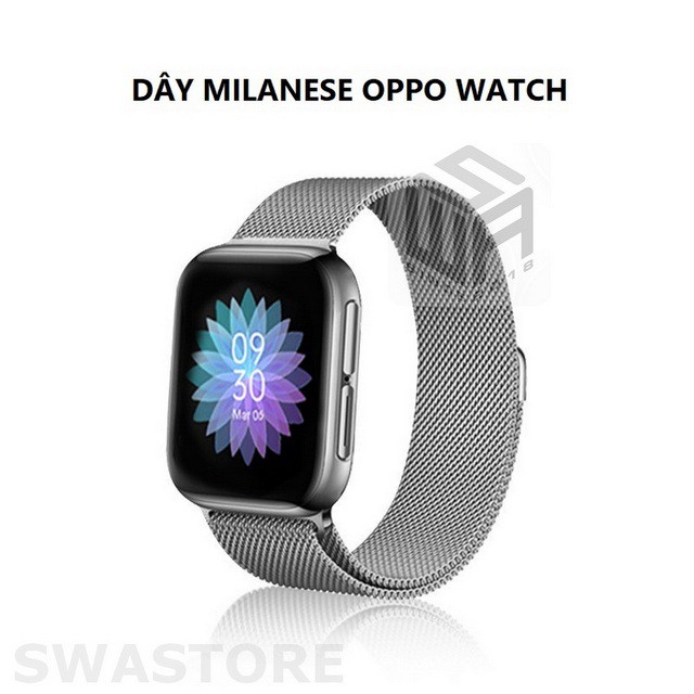 Dây Milanese OPPO Watch, dây mesh đồng hồ OPPO Watch (41mm-46mm) SWASTORE