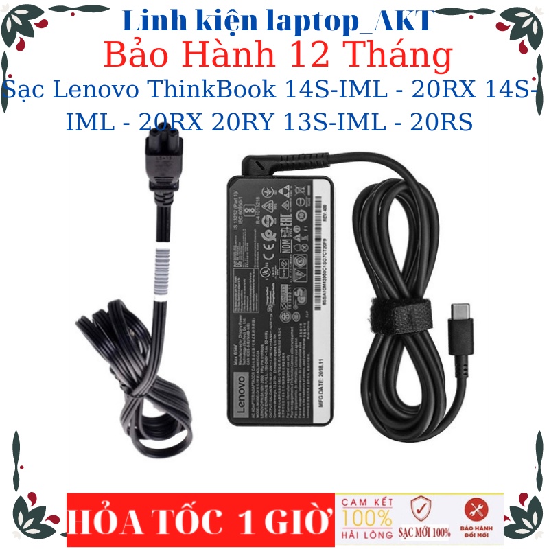 Sạc Laptop Lenovo ThinkBook 14-G2 14S-IML - 20RX 14S-IML - 20RX 20RY 13S-IML - 20RS- Sạc Lenovo 20V-3.25A-65W Type C