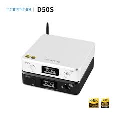 DAC Topping D50S 2021 – Hàng Chính Hãng- Tặng kèm quang Liton_USA + Nguồn 5V2A