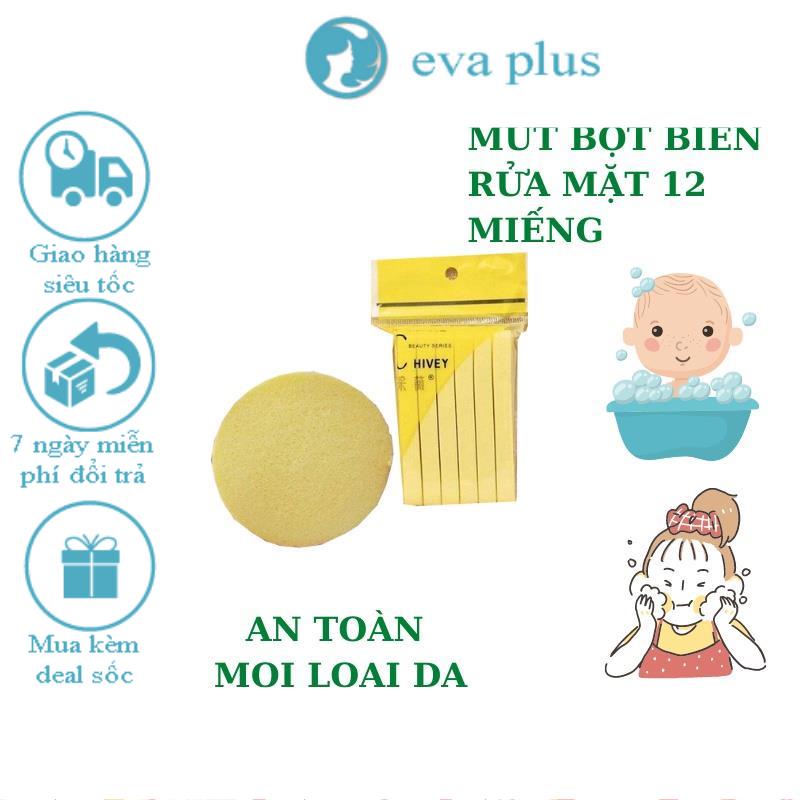 Mút Rửa Mặt Bọt Biển EVA PLUS BỌT BIỂN Rửa Mặt Tạo Bọt Nhật Bản Set 12 Chiếc