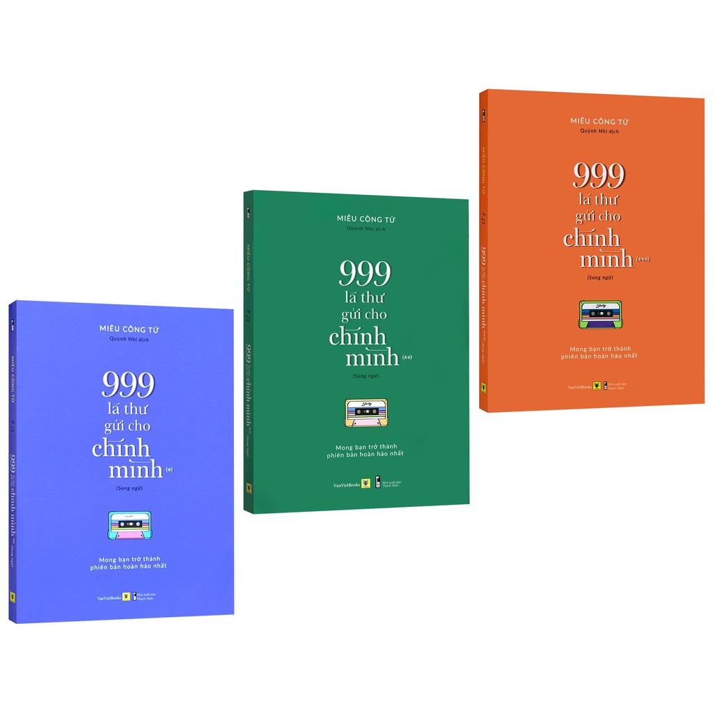 Sách - 999 Lá Thư Gửi Cho Chính Mình - Mong Bạn Trở Thành Phiên Bản Hoàn Hảo Nhất - Song Ngữ (Bộ 3 quyển, lẻ tùy chọn)