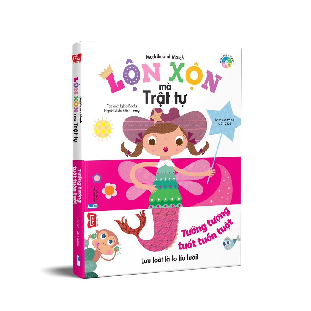 Sách tương tác - Muddle and Match - Lộn xộn mà trật tự - Tưởng tượng tuốt tuồn tuột