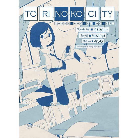 Sách Torinoko City - Thành Phố Bị Bỏ Rơi + Bookmark thumbnail