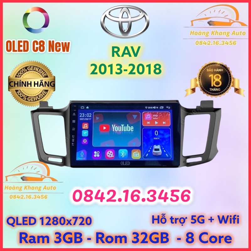 Màn hình android OLED C8 New theo xe RAV 2013 - 2018 kèm dưỡng và jack nguồn zin theo xe