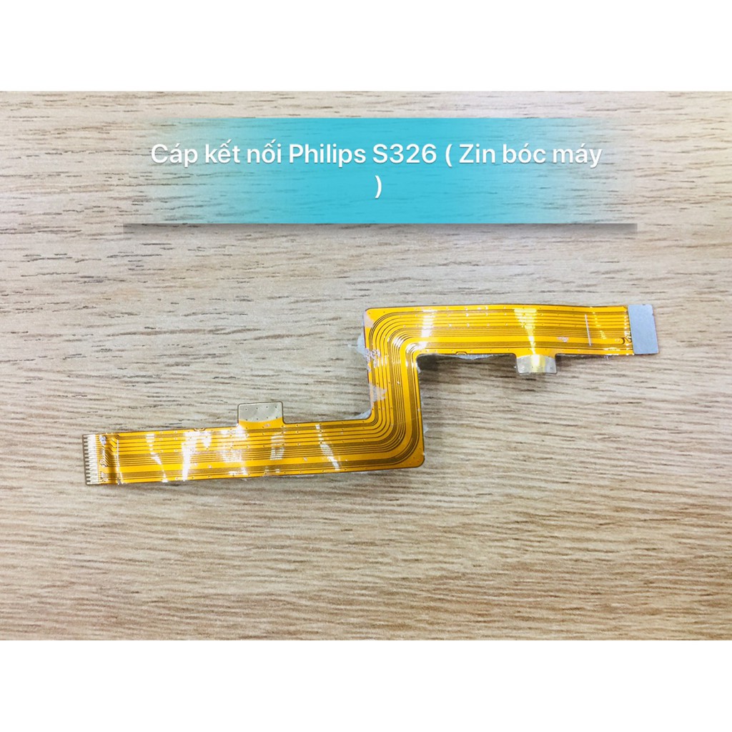 Cáp kết nối Philips S326 (zin bóc máy)