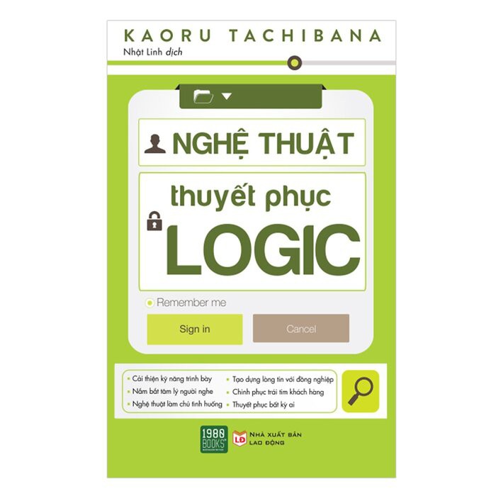 Sách - Nghệ thuật thuyết phục logic - Kaoru Tachibana (1980Books HCM)