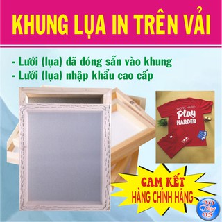 KHUNG LỤA IN TRÊN VẢI