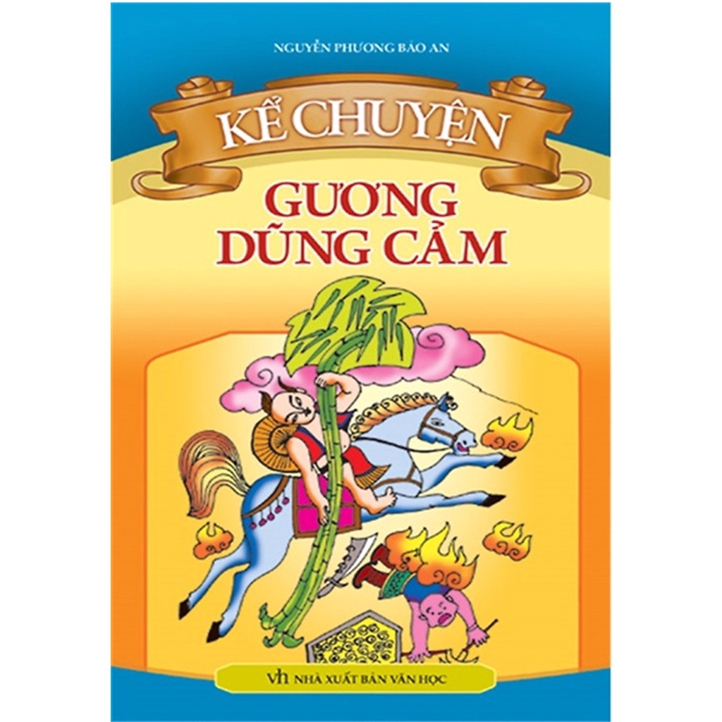 Sách - Kể Chuyện Gương Dũng Cảm ( MInh Long )