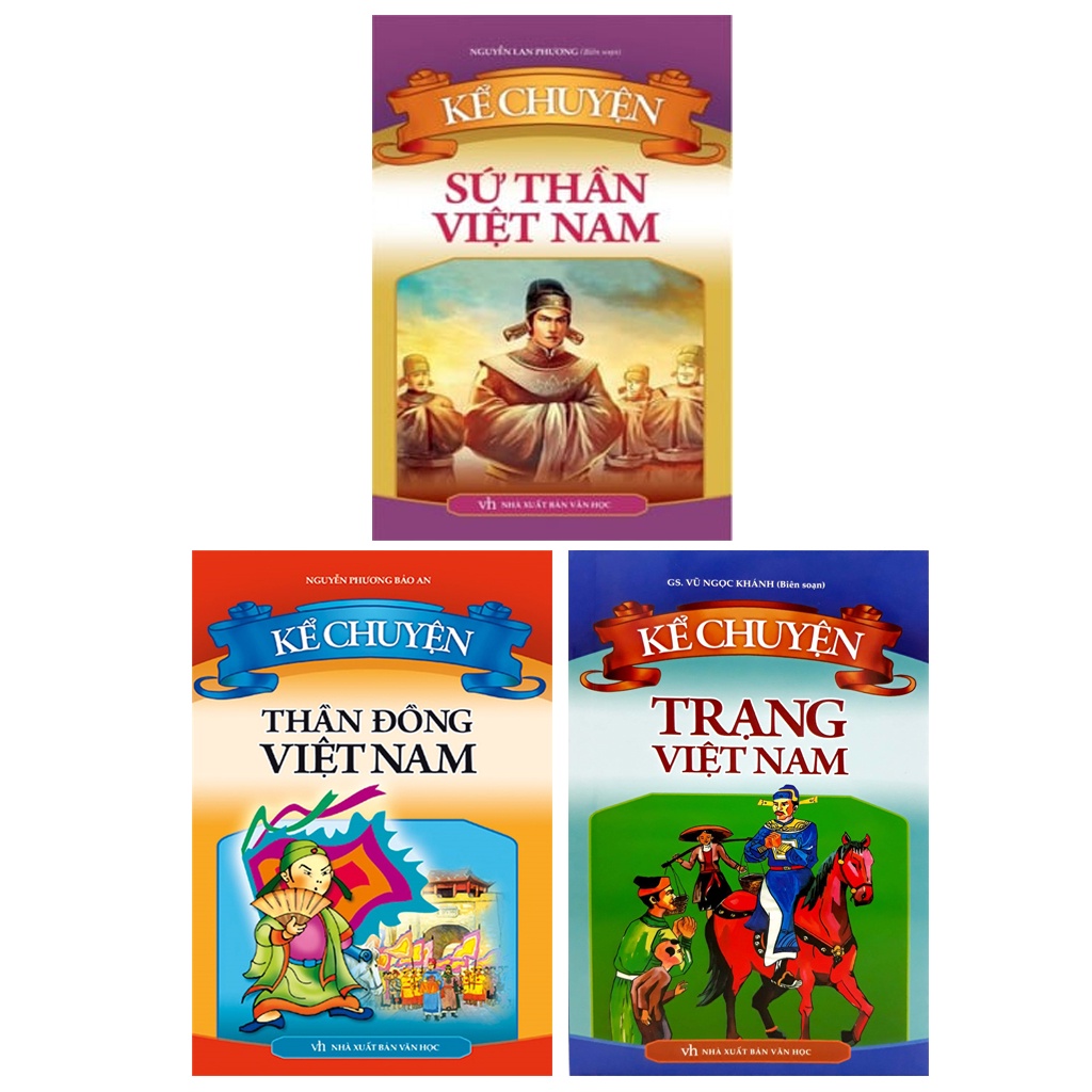 Sách Minh Long - Combo Kể Chuyện Sứ Thần Việt Nam + Kể Chuyện Thần Đồng Việt Nam + Kể Chuyện Trạng Việt Nam (2022)