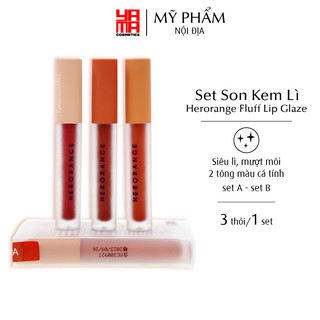 Sét 3 son kem lỳ Herorange FLUFLY LIP GLAZE