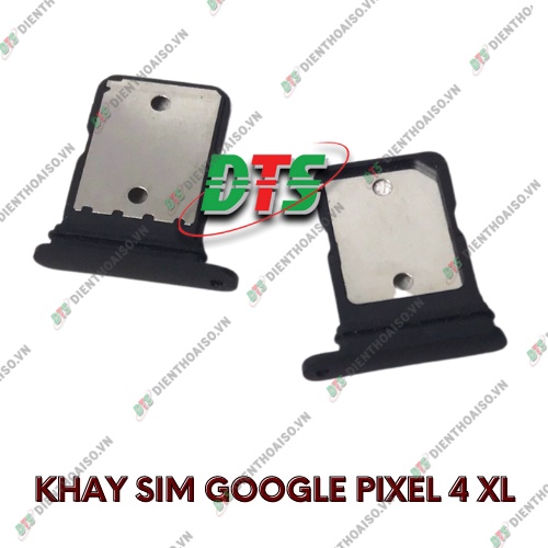 Khay sim google pixel 4xl ( Khay sim dùng cho google Pixel 4 XL )