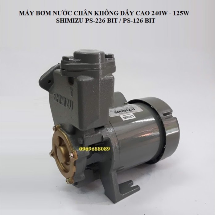 MÁY BƠM NƯỚC CHÂN KHÔNG ĐẨY CAO SHIMIZU PS- 226 BIT 240W