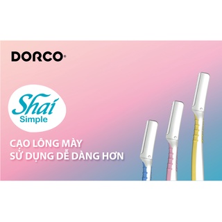 Dao cạo chân mày DORCO Shai Simple