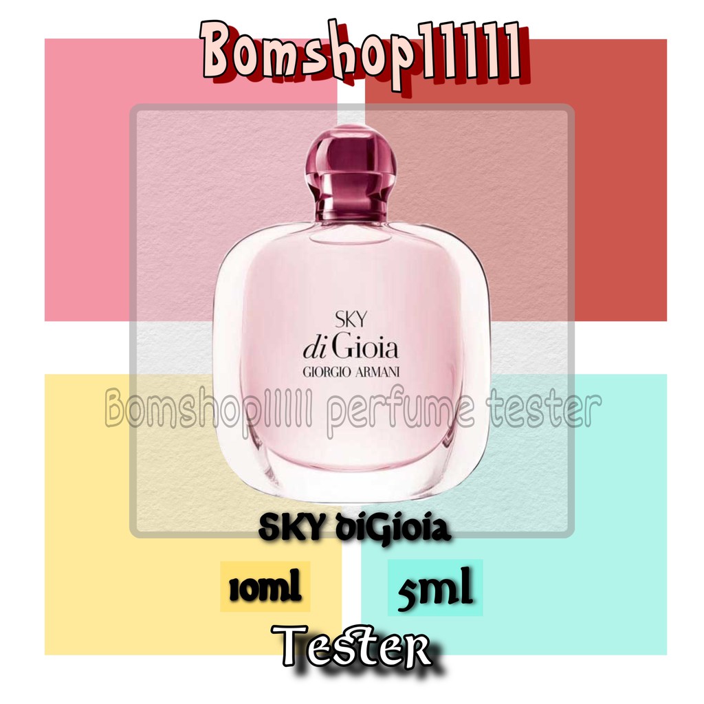 🍂BOM🍂 Nước hoa dùng thử Sky Di Gioia Armani Tester 5ml/10ml