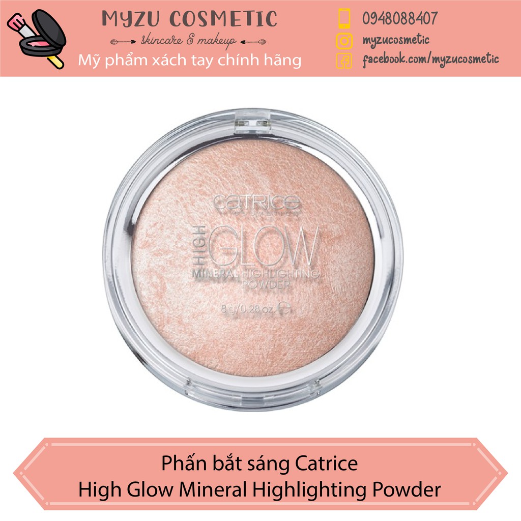 Phấn bắt sáng Catrice High Glow Mineral Highlighting Powder