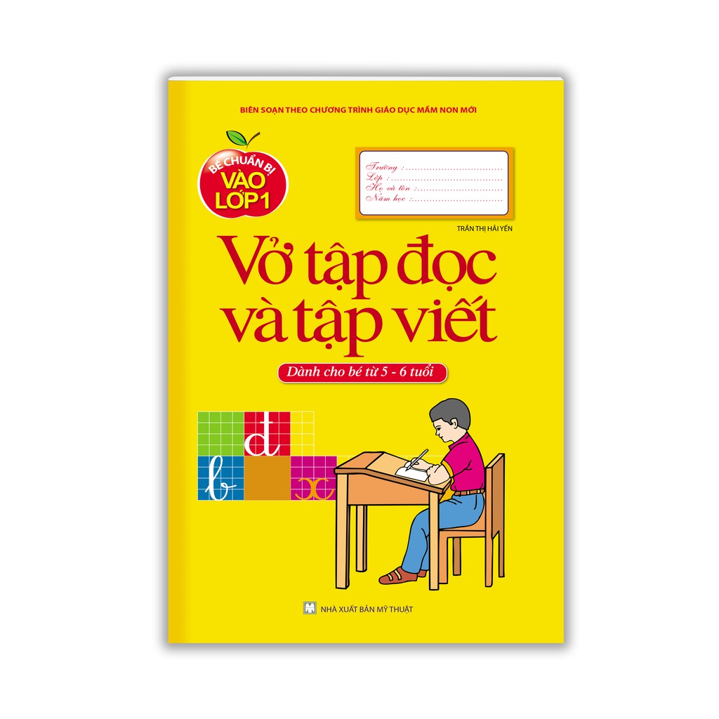 Sách - Bé chuẩn bị vào lớp 1 - Vở tập đọc và tập viết ( dành cho bé từ 5-6 tuổi )