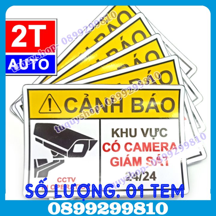 01 TEM DECAL DÁN KHU VỰC CÓ CAMERA GIÁM SÁT 24/24