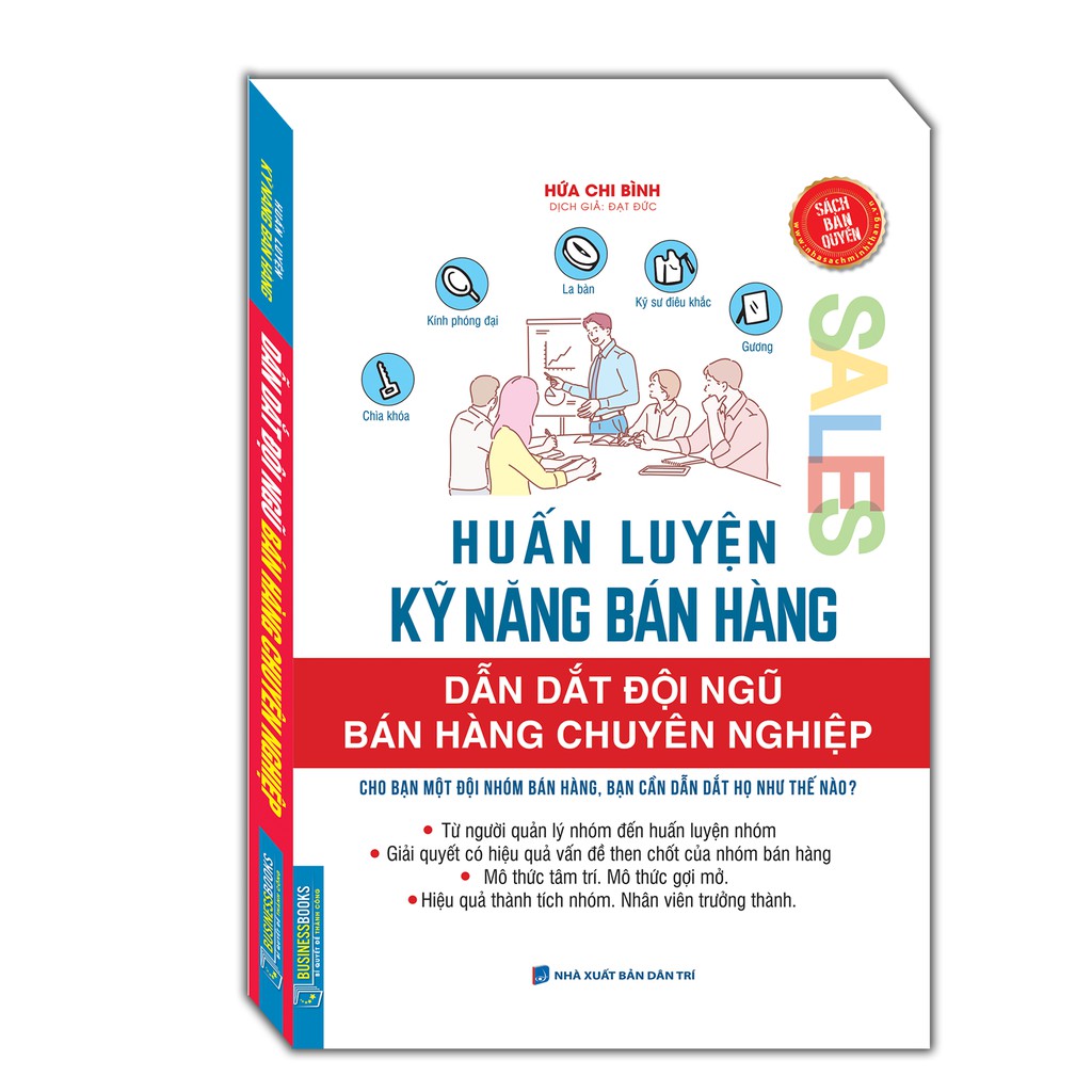 Sách - Huấn luyện kỹ năng bán hàng - Dẫn dắt đội ngũ bán hàng chuyên nghiệp