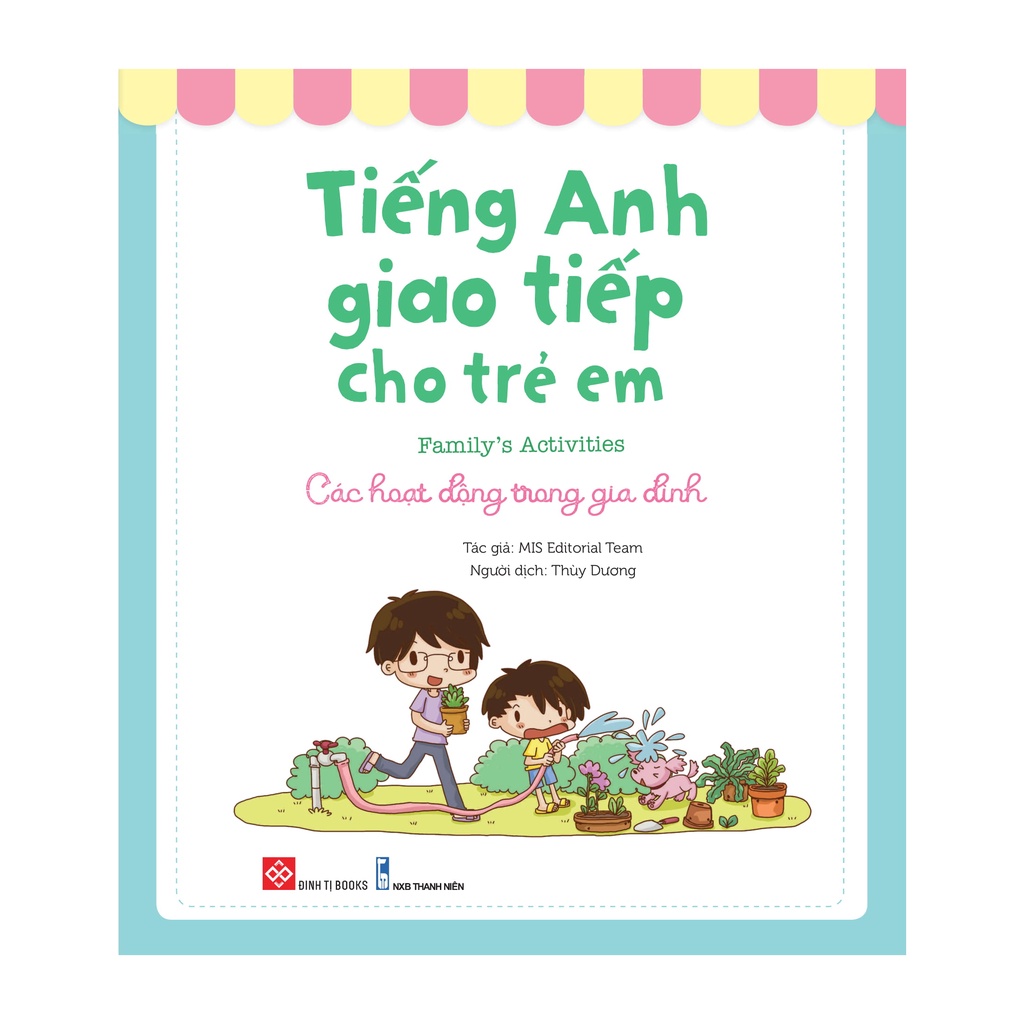 Sách Tiếng Anh Giao Tiếp Cho Trẻ Em - Family’S Activities - Các Hoạt Động Trong Gia Đình