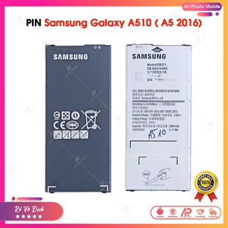 Pin Samsung A510 (A5 2016) - Pin Samsung Galaxy Zin Bóc Máy
