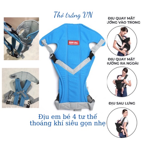 Địu em bé 4 tư thế ROYAL - Địu Cho Bé Gọn Nhẹ Tiện Dụng (0-36 tháng) địu trẻ em