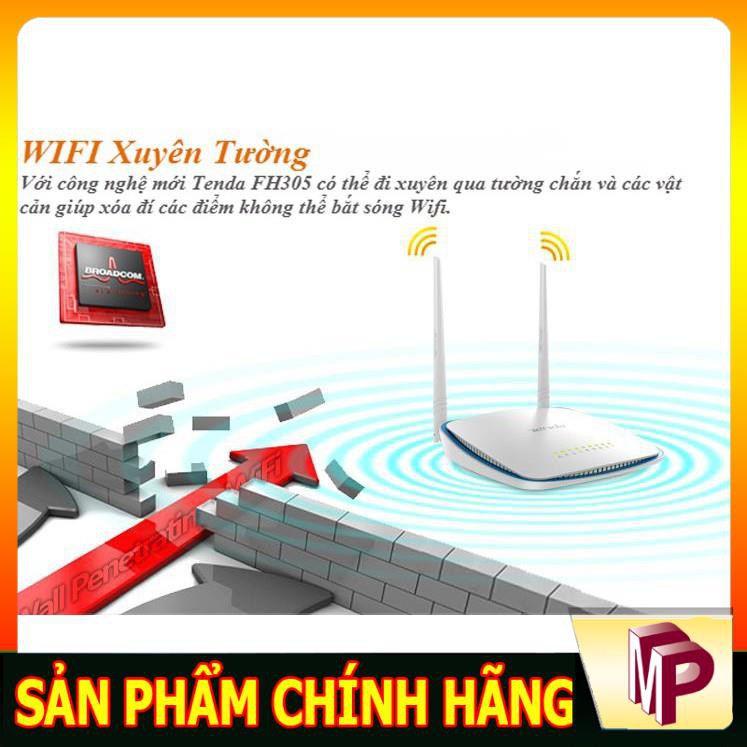 Bộ phát Wifi Tenda xuyên tường cực mạnh F303 FH305 3 anten có thể repeater kích sóng