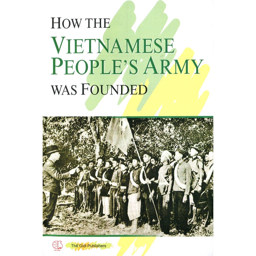 Sách - How The Vietnamese People's Army Was Founded