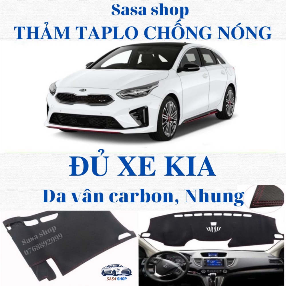 Thảm Taplo - Đủ xe KiA - Nhung hoặc Da Carbon Cacbon