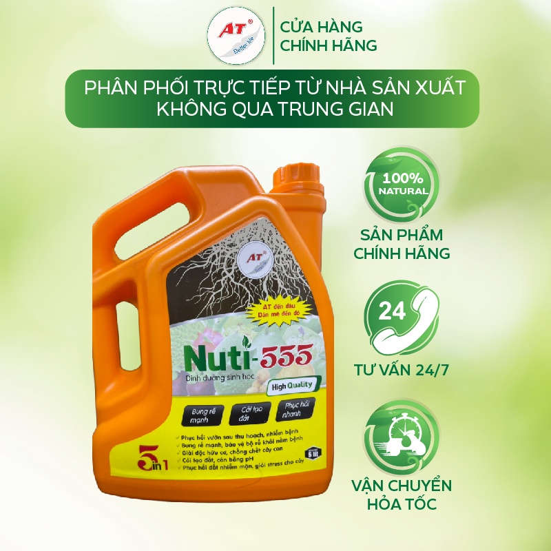 Chế phẩm sinh học AT Bung rễ cực mạnh, cải tạo đất, phục hồi nhanh, nâng pH đất, tiết kiệm phân- AT Nutri 555 5 lít