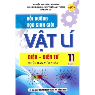 Sách - Bồi dưỡng học sinh giỏi Vật lý 11 Tập 1