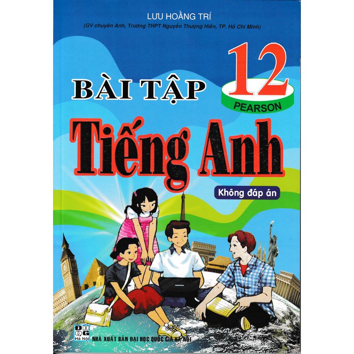 Sách - Bài Tập Tiếng Anh Lớp 12 - Chương Trình Mới (Không Đáp Án)