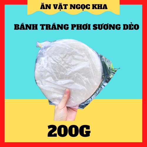 200g Bánh tráng phơi sương dẻo