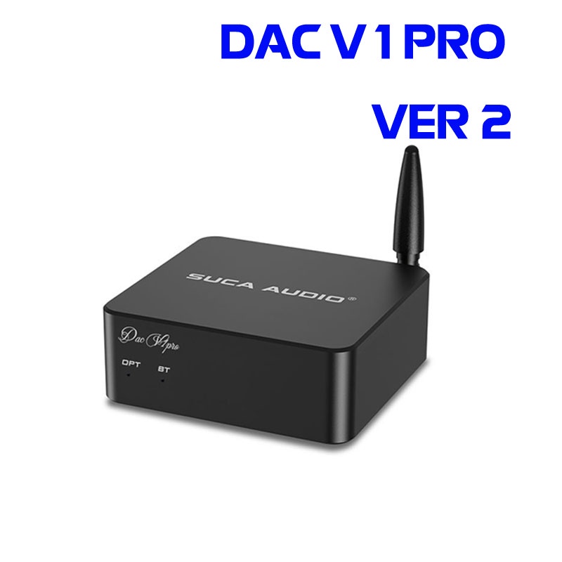 Giải Mã Âm Thanh DAC Bluetooth SUCA V1 Pro Ver2 – Hỗ Trợ 5.0/LDAC