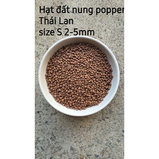 500G Hạt đất nung Popper Thái Lan