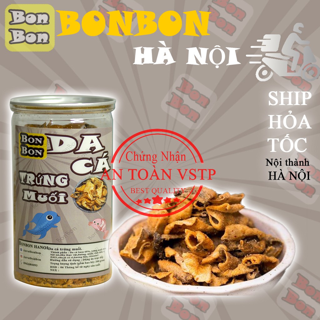 Da cá trứng muối 200g BONBON Đồ ăn vặt Hà Nội vừa ngon,vừa rẻ. Da cá chiên giòn thơm ngon, bổ dưỡng. Bonbon