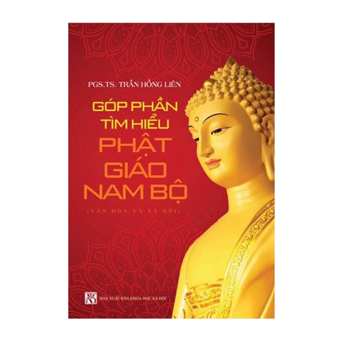 Sách - Góp Phần Tìm Hiểu Phật Giáo Nam Bộ