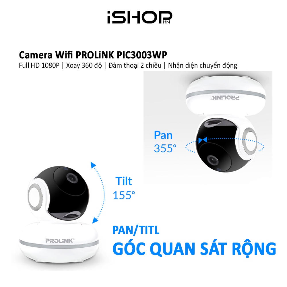 Camera Wifi Prolink PIC3003WP Full HD 1080P, xoay 360 độ, đàm thoại 2 chiều, theo dõi ngày đêm, theo dõi chuyển động