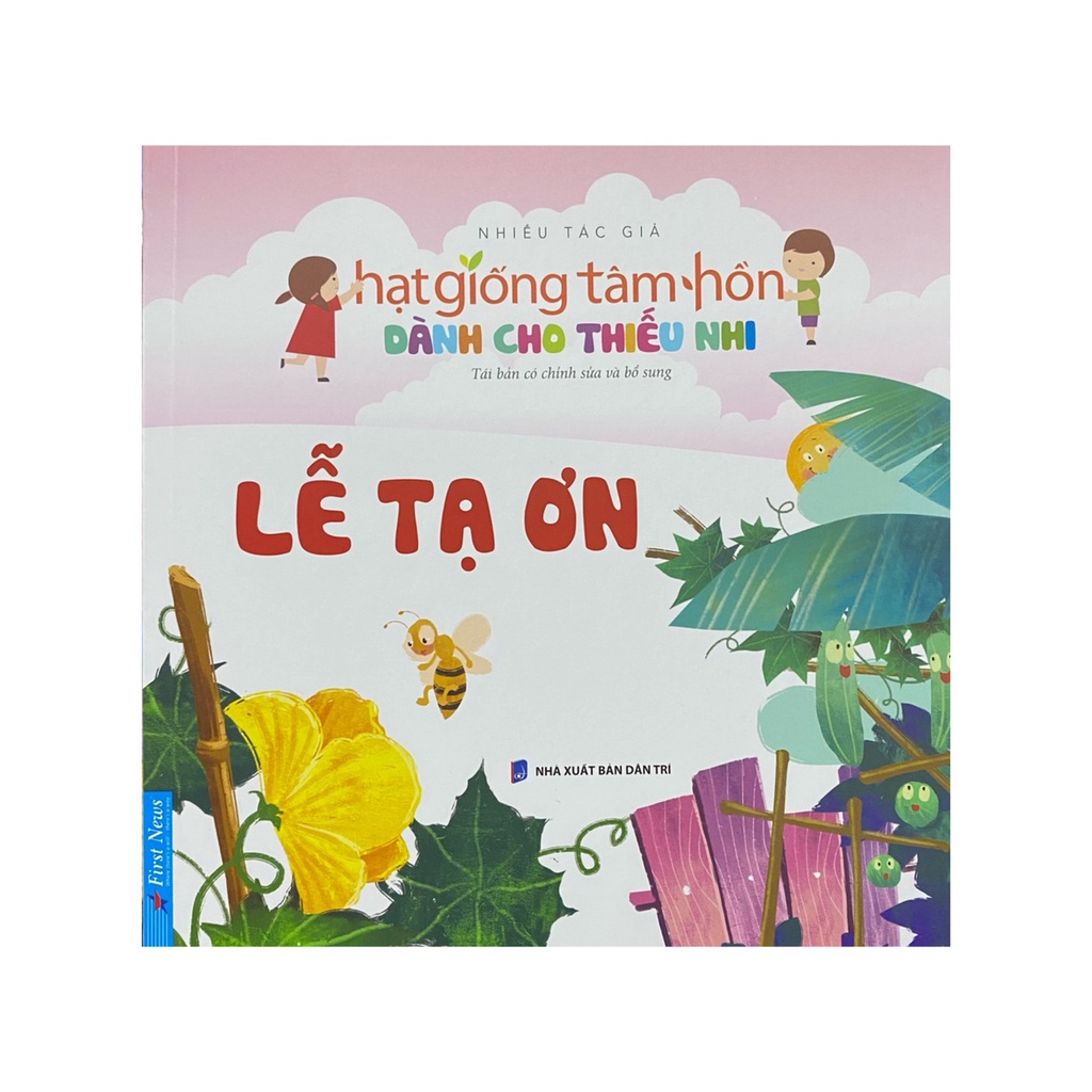 Sách - Hạt giống tâm hồn dành cho thiếu nhi ( First News )