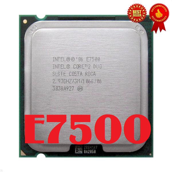 Intel Core 2 Duo E7500  BẢO HÀNH 36 THÁNG