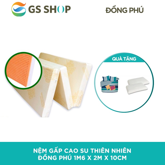 Nệm gấp cao su thiên nhiên Đồng Phú 1m6 x 2m x 10cm | TẶNG: 2 Gối gợn sóng cao su thiên nhiên & 1 Bộ drap Studio One Urb