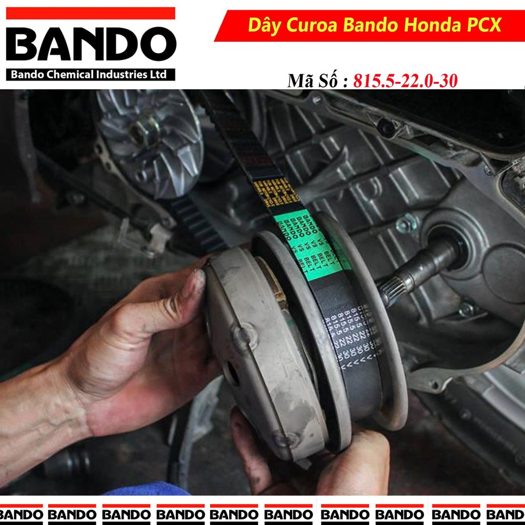 Dây curoa Honda PCX ( Bando Thái Lan )