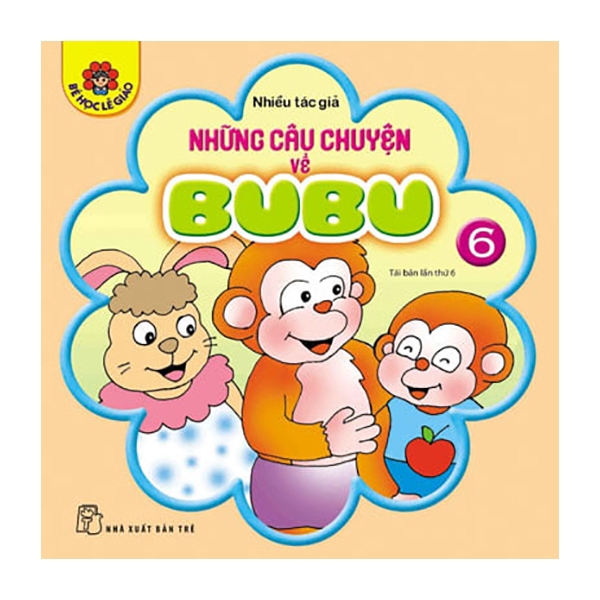 Sách - Những Câu Chuyện Về Bubu - Tập 6 (Tái bản 2017)