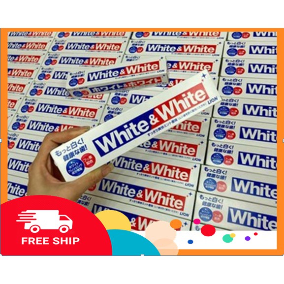 Kem đánh răng White &amp; White [FREE SHIP] chuẩn nội địa nhật, ảnh thật, làm trắng răng bản full size 150g mẫu mơi