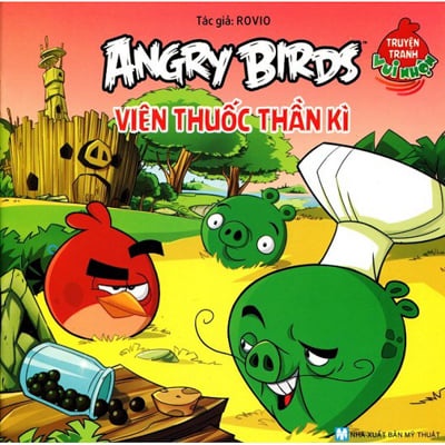 Sách Truyện Tranh Vui Nhộn Angry Birds - Viên Thuốc Thần Kỳ