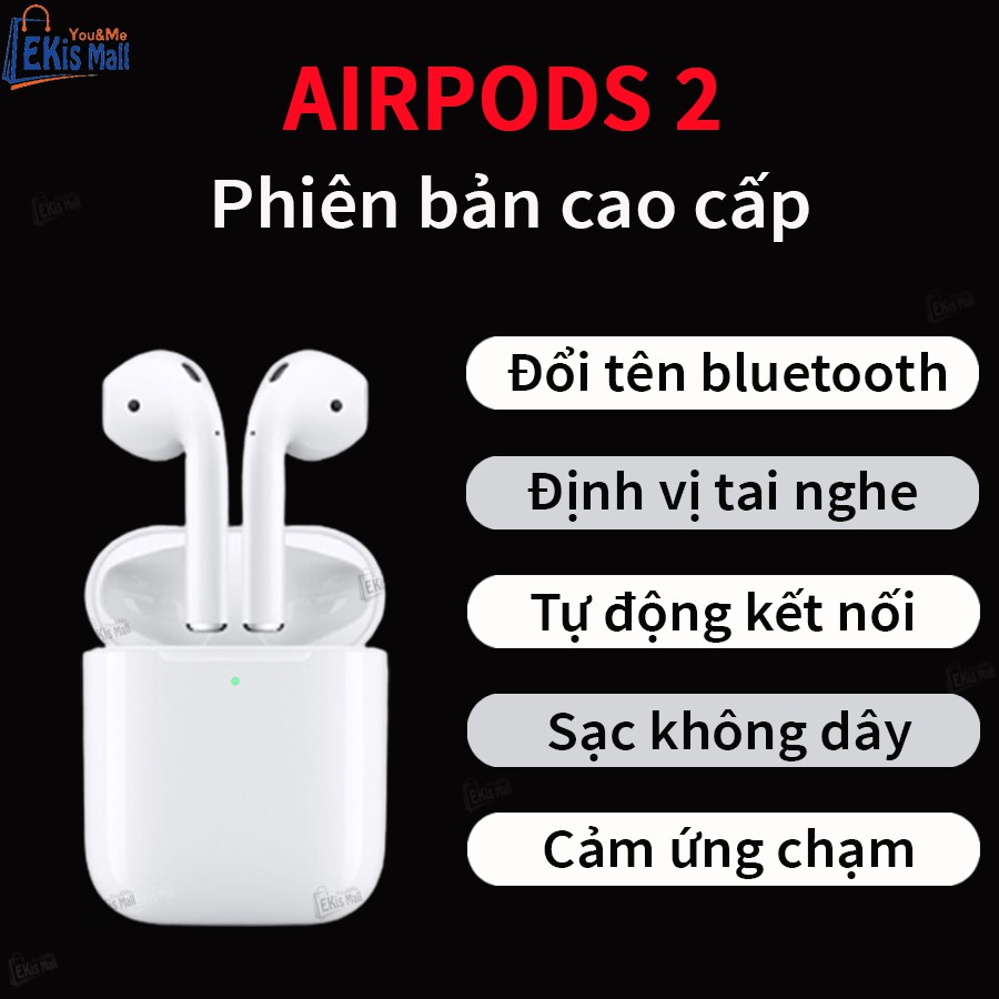 Tai nghe Airpods 2 tai nghe bluetooth iphone Cao Cấp