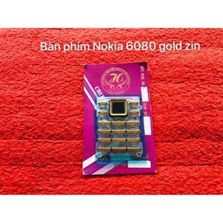 Bàn phím Nokia 6080 gold Zin