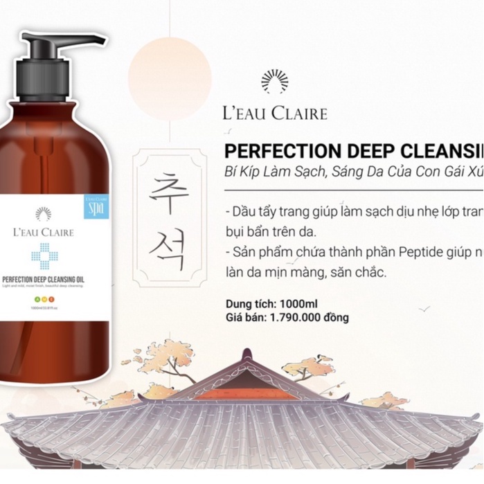 Dầu tẩy trang làm sạch sâu và cấp ẩm L'eau Claire Perfection Deep Cleansing Oil 1000ml